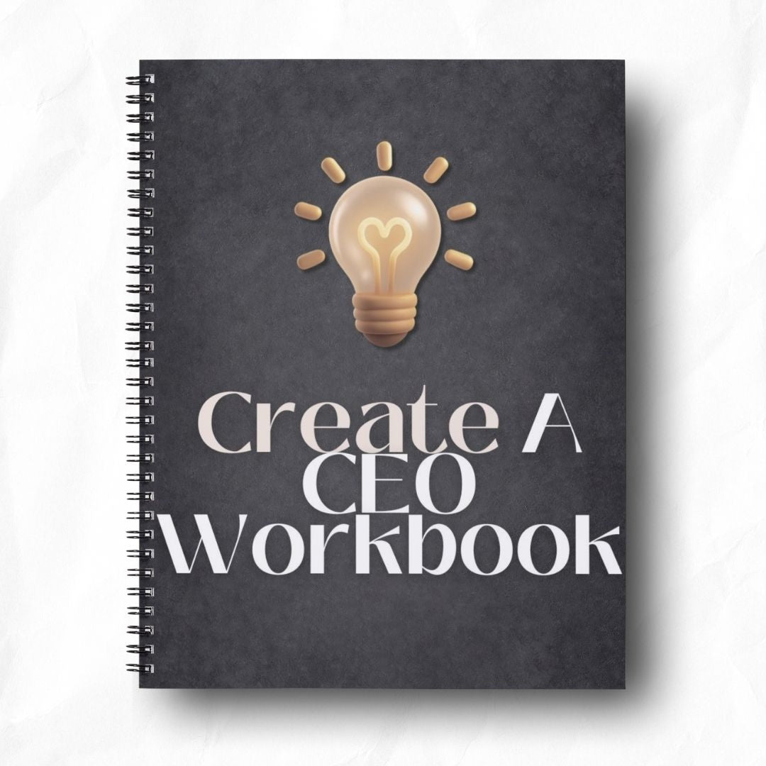 Create A CEO Workbook (PRE- ORDER)