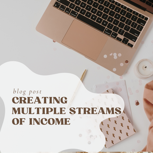 Creating Multiple Streams of Income