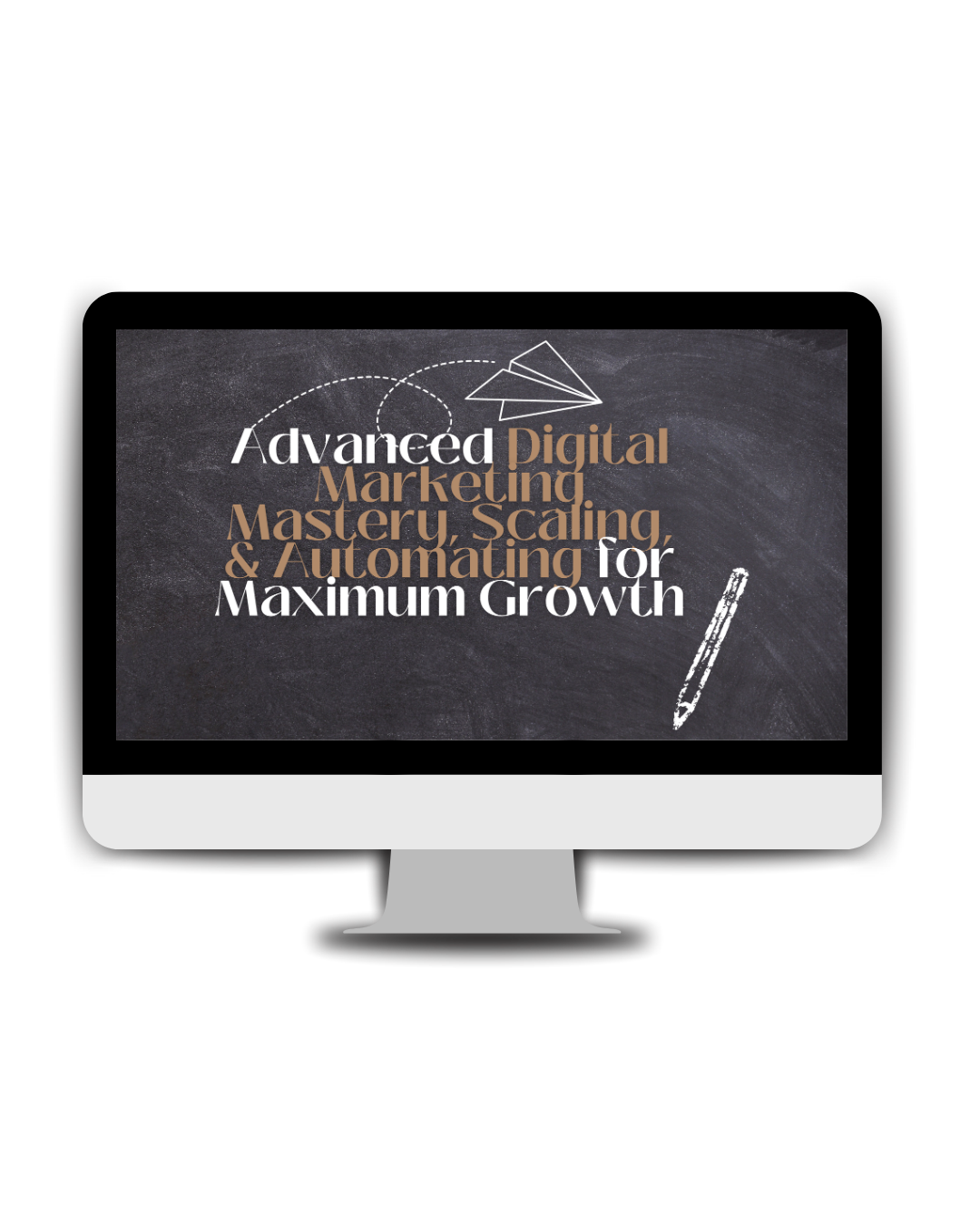 Advanced Digital Marketing Mastery – Scaling & Automating for Maximum Growth PRE-SALE 25% OFF